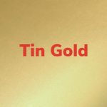 Tin Gold